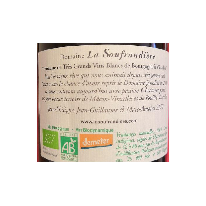 Bret Brothers Domaine La Soufrandière Pouilly-Vinzelles "Les Quarts" cuvée Millerandée 2015 contre etiquette
