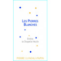 Domaine Luneau-Papin Muscadet Sèvre et Maine "Les Pierres Blanches" blanc sec 2017 etiquette