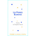Domaine Luneau-Papin Muscadet Sèvre et Maine "Les Pierres Blanches" blanc sec 2017 etiquette