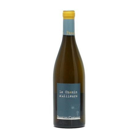 Francois Chidaine Chenin d'Ailleurs 2017 bouteille