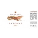 la rosine syrah de Stephane Ogier 2017 etiquette