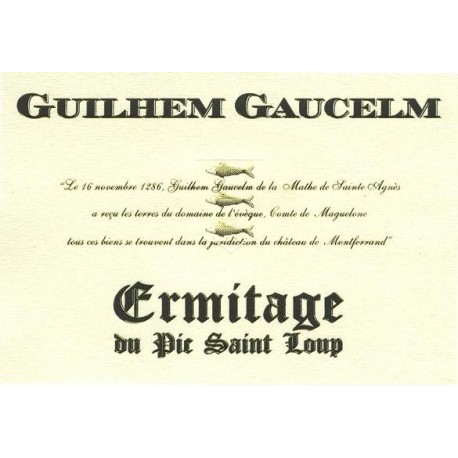 Ermitage du Pic Saint-Loup "Guilhem Gaucelm" red 2006 JEROBOAM