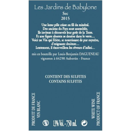 Domaine Didier Dagueneau Jurançon "Les Jardins de Babylone" blanc sec 2015 contre etiquette