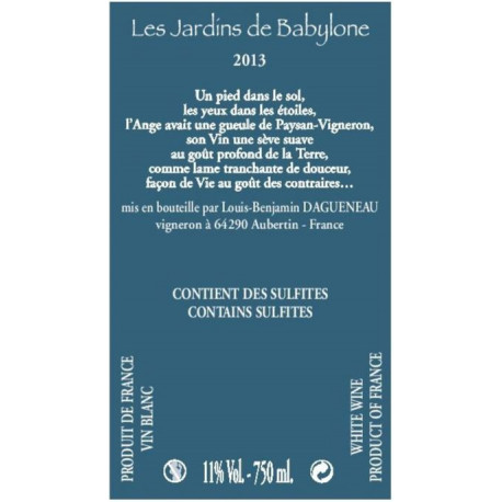 Domaine Didier Dagueneau "Les Jardins de Babylone" blanc demi-sec 2013 contre etiquette