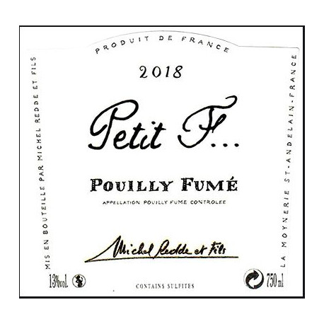 Domaine Michel Redde et fils Pouilly-Fumé "Petit F" blanc sec 2018 etiquette
