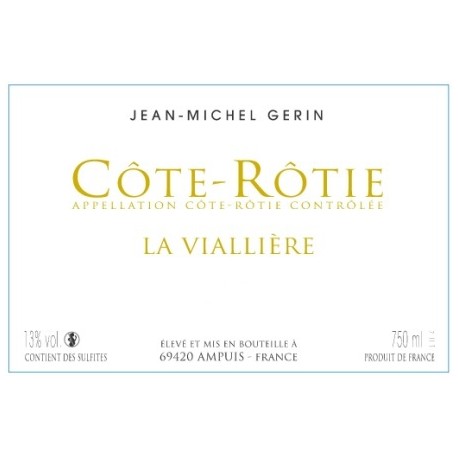 Domaine Jean-Michel Gerin Cote-Rotie "La Vialliere" red 2018 Domaine Jean-Michel Gerin Cote-Rotie "La Vialliere" red 2018